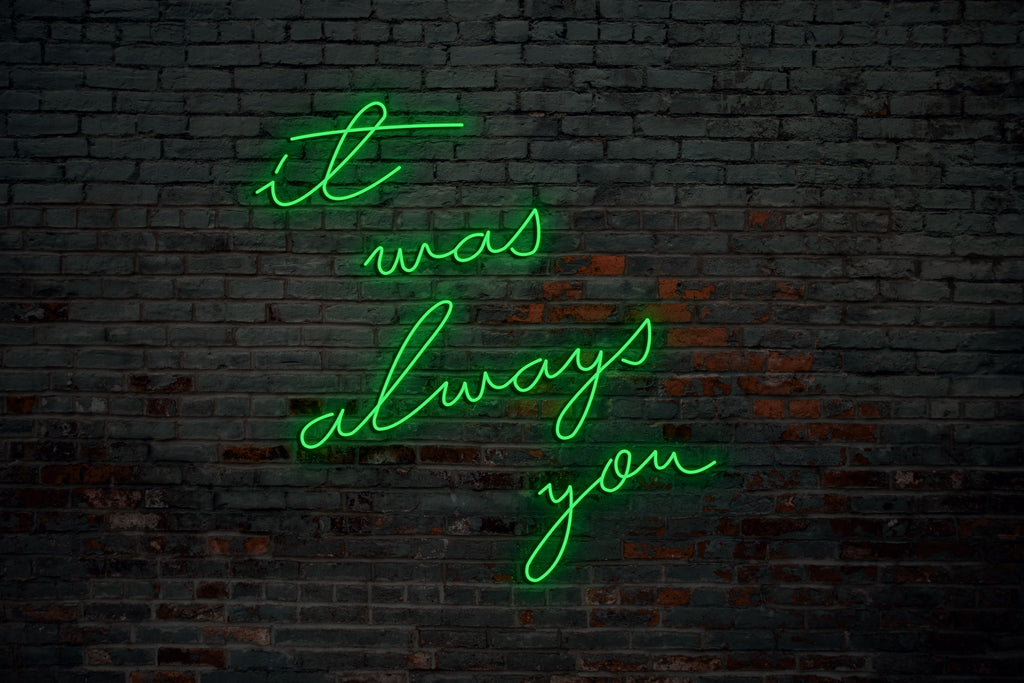 It was always you – @NEONs.co.uk